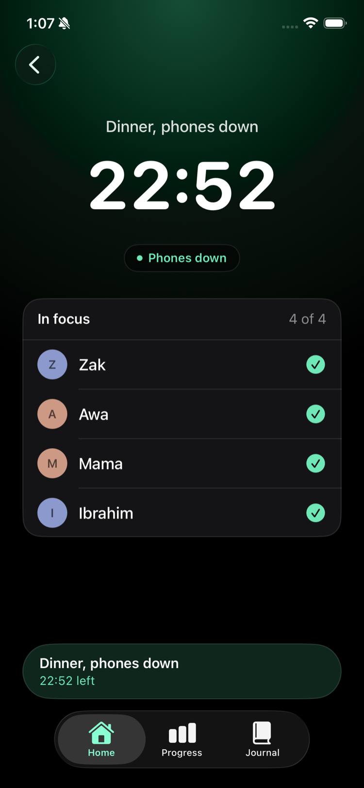 Live focus session — Dinner, phones down, 4 of 4 in focus